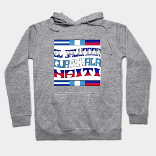 North America | El Salvador, Guatemala, Haiti Hoodie